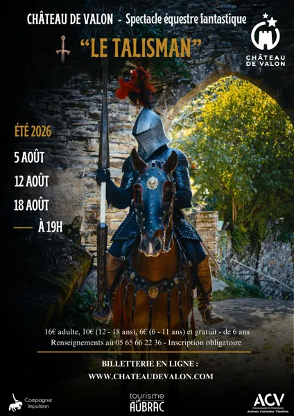 Spectacle équestre « Le Talisman » au Château de Valon